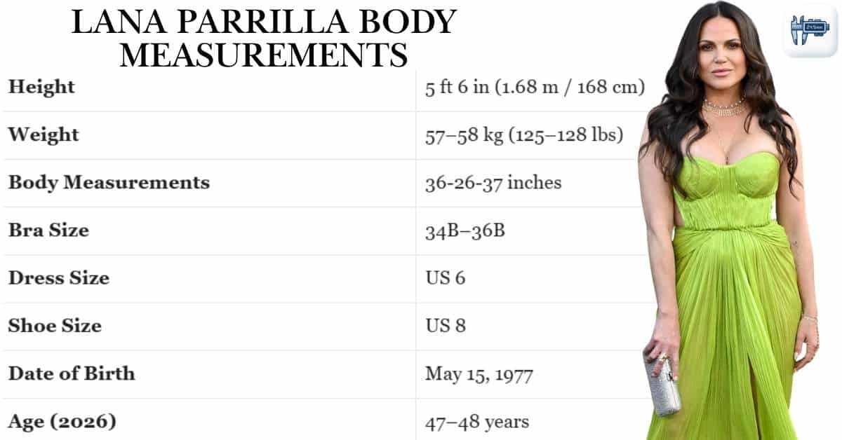 Lana Parrilla Body Measurements