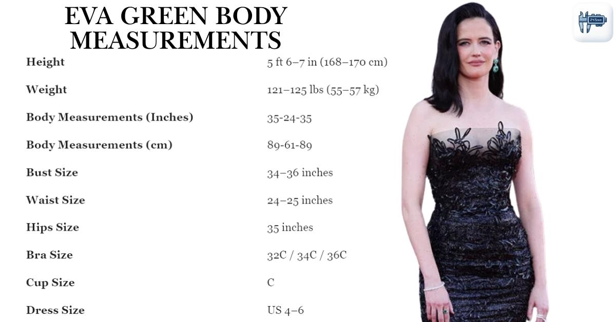 Eva Green Body Measurements